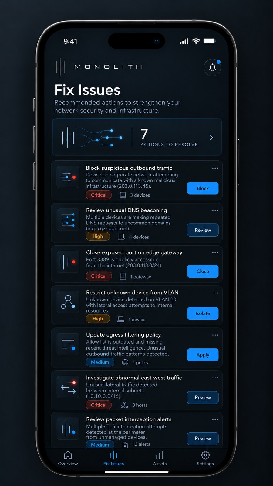 The Monolith app showing a Fix Issues list: block suspicious outbound traffic, review unusual DNS beaconing, close an exposed port, isolate an unknown device, each with a one-tap action button