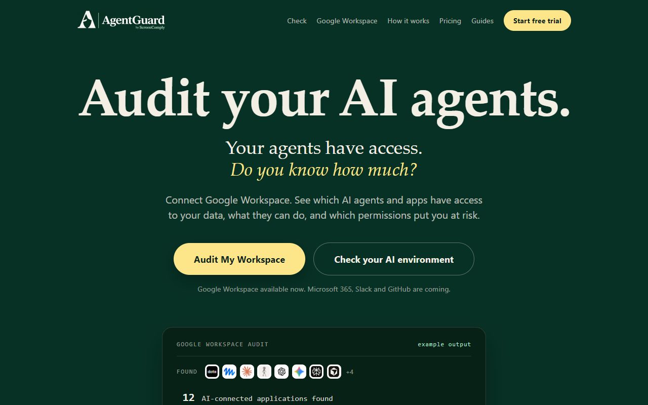 The AgentGuard homepage at auditmyagent.ai: Audit your AI agents, with a Google Workspace audit showing AI-connected applications found